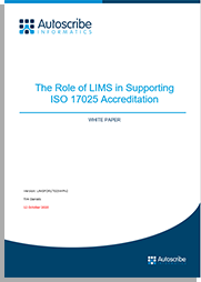 The Role of LIMS in Supporting ISO 17025 Accreditation The Role of LIMS in Supporting ISO 17025 Accreditation